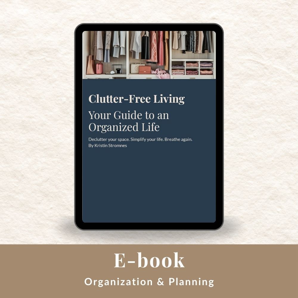 Clutter-Free Living - Your Guide to an Organized Life