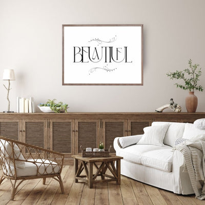 Beautiful – Minimal Elegant Black and White Wall Art Print